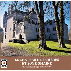 Le Chateau de Sedières et son domaine de Claude Latta