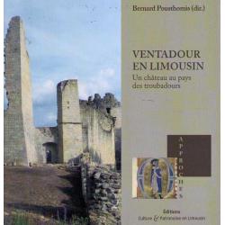 Ventadour en Limousin, un château au pays des troubadours